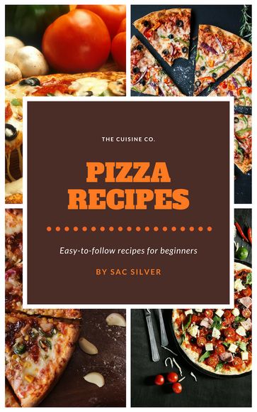 PIZZA RECIPES - Sac Silver