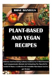 PLANT-BASED AND VEGAN RECIPES