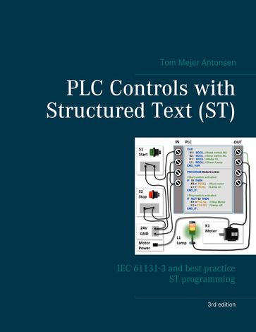PLC Controls with Structured Text (ST), V3 - Tom Mejer Antonsen