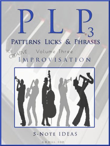 PLP 3 Patterns, Licks & Phrases - Allan Brandon Hill