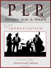 PLP 8 Patterns, Licks & Phrases (Assorted)