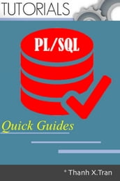 PL/SQL Programming: Quick Guides