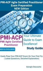 PMI-ACP Agile Certified Practitioner Exam Preparation - NEW Edition