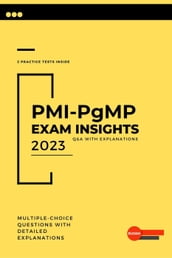 PMI-PgMP Exam Insights: Q&A with Explanations