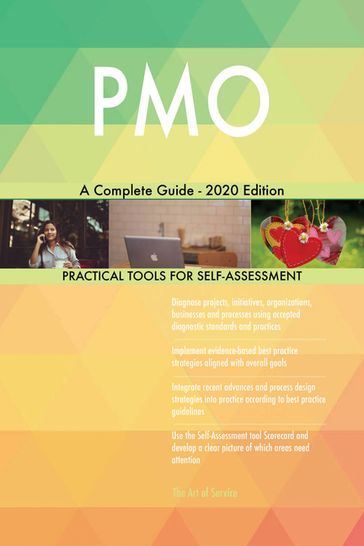 PMO A Complete Guide - 2020 Edition - Gerardus Blokdyk