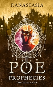 POE Prophecies: The Black Cat