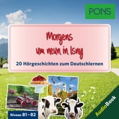 PONS Hörbuch Deutsch als Fremdsprache: Morgens um neun in Isny