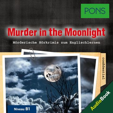 PONS Hörkrimi Englisch: Murder in the Moonlight - Dominic Butler - PONS-Redaktion