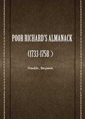 POOR RICHARD S ALMANACK (1733-1758)