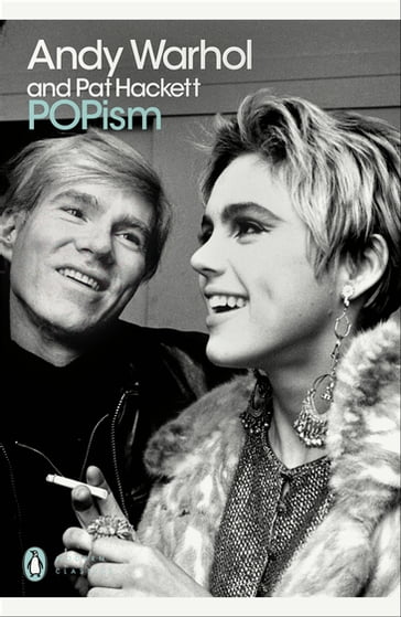 POPism - Andy Warhol - Pat Hackett