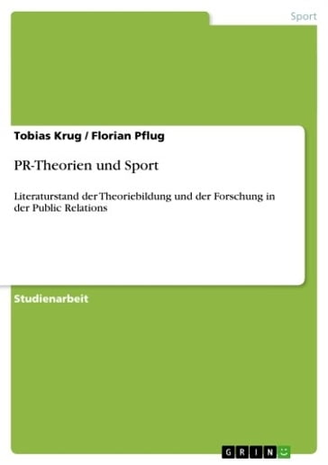 PR-Theorien und Sport - Florian Pflug - Tobias Krug