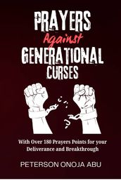 PRAYERS AGAINST GENERATIONAL CURSES
