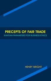 PRECEPTS OF FAIR TRADE