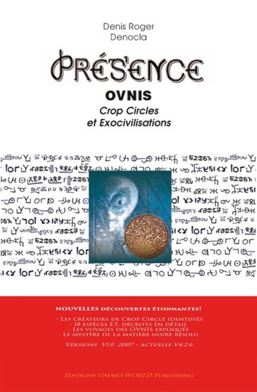PRESENCE ovnis, crop circles et exocivilisations - Denis Roger DENOCLA