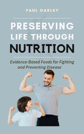 PRESERVING LIFE THROUGH NUTRITION