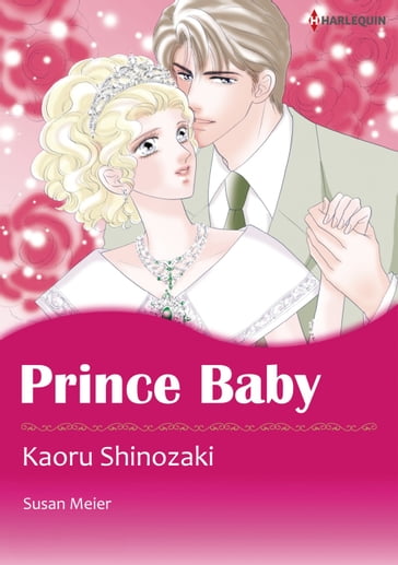 PRINCE BABY (Harlequin Comics) - Susan Meier