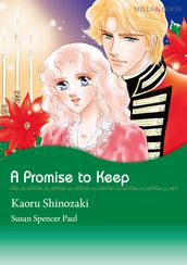 A PROMISE TO KEEP (Mills & Boon Comics)