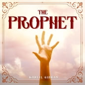 PROPHET, THE