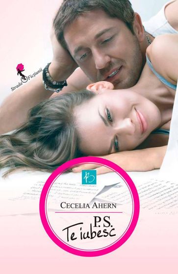 P.S. Te iubesc - Cecelia Ahern