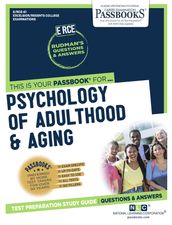 PSYCHOLOGY OF ADULTHOOD & AGING