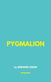 PYGMALION