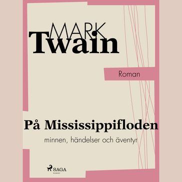 Pa Mississippifloden - Twain Mark