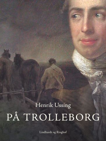 Pa Trolleborg - Henrik Ussing