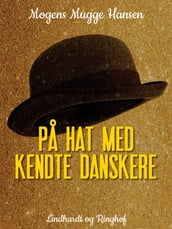 Pa hat med kendte danskere