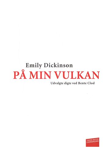 Pa min vulkan - Emily Dickinson