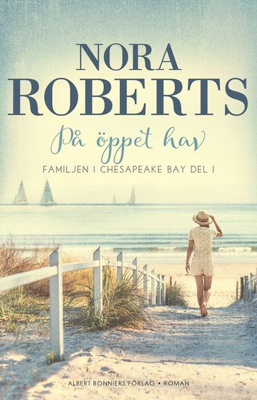 Pa öppet hav - Nora Roberts - Anna Henriksson