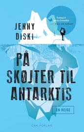 Pa skøjter til Antarktis