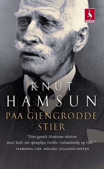 Paa gjengrodde stier - Knut Hamsun