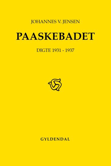 Paaskebadet - Johannes V. Jensen