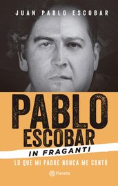 Pablo Escobar In fraganti