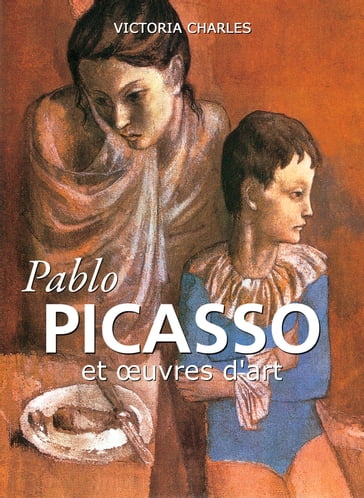 Pablo Picasso et œuvres d'art - Victoria Charles