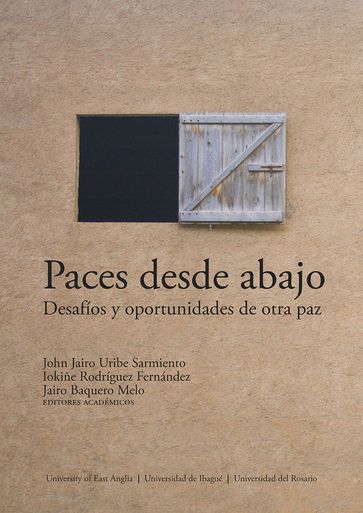 Paces desde abajo - John Jairo Uribe Sarmiento - Jairo Baquero Melo