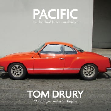 Pacific - Jesse LaVercombe - Tom Drury