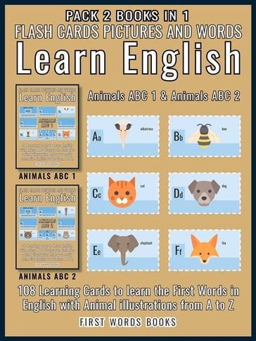 Pack 2 Books in 1 - Animals ABC 1 and Animals ABC 2 - Flash Cards Pictures and Words Learn English - First Words Books