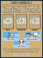 Pack 3 Books in 1 - Flash Cards Pictures and Words English French