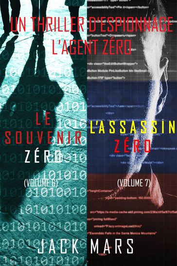 Pack Thriller d'Espionnage l'Agent Zéro : Le Souvenir Zéro (#6) et L'Assassin Zéro (#7) - Jack Mars