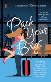 Pack Your Bags Anthology