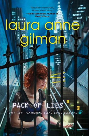 Pack of Lies (Paranormal Scene Investigations, Book 2) - Laura Anne Gilman