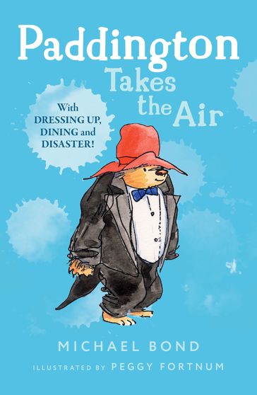 Paddington Takes the Air - Michael Bond