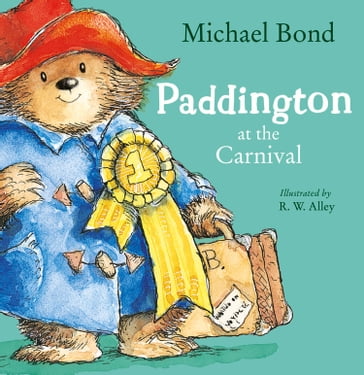 Paddington at the Carnival (Read Aloud) - Michael Bond