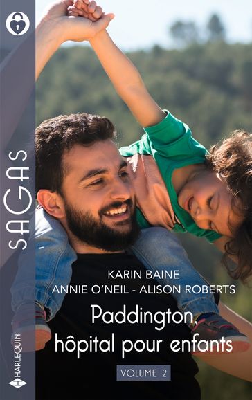 Paddington, hôpital pour enfants - Volume 2 - Karin Baine - Annie O