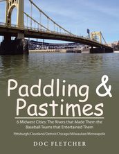 Paddling & Pastimes