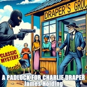 Padlock For Charlie Draper, A