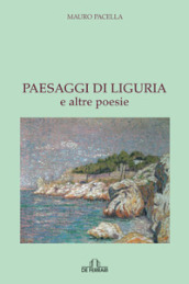 Paesaggi di Liguria e altre poesie