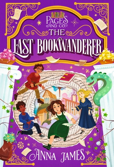 Pages & Co.: The Last Bookwanderer - Anna James