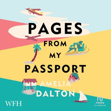 Pages From My Passport - Amelia Dalton